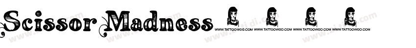 Scissor Madness字体转换